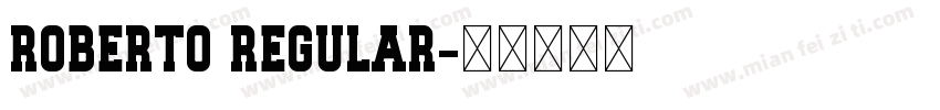 Roberto Regular字体转换